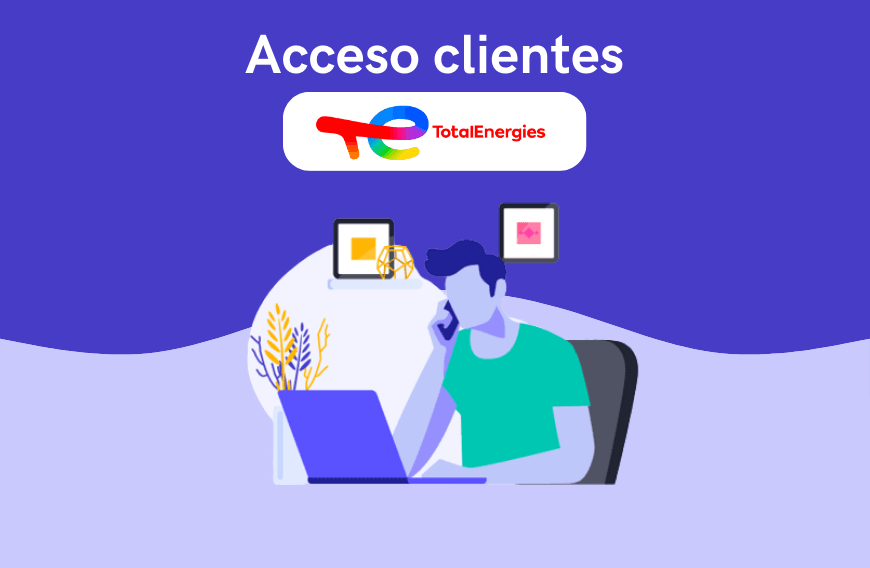 Área para clientes de TotalEnergies: acceso, trámites y registro