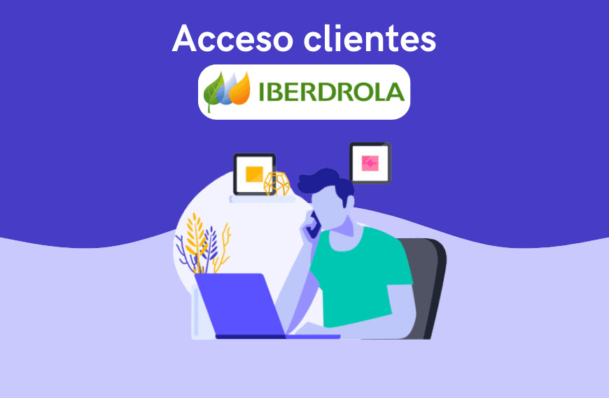 Acceso para clientes de Iberdrola: toda la información