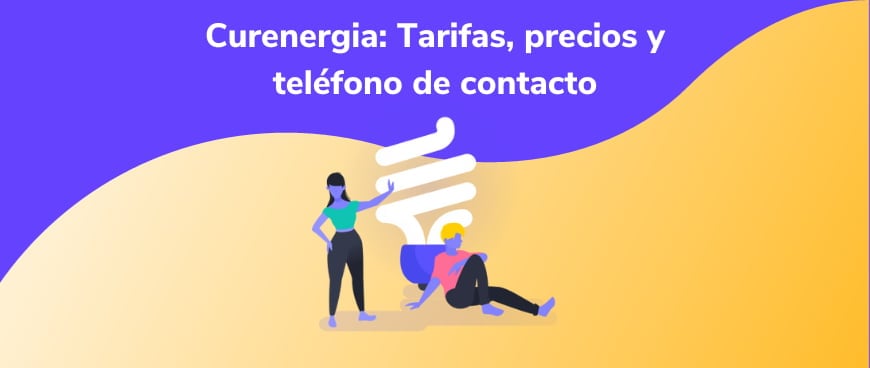 Curenergia: Tarifas, precios y teléfono de contacto