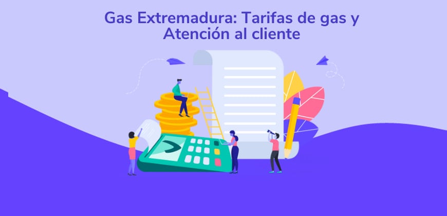 Gas Extremadura: Tarifas de gas y Atención al cliente