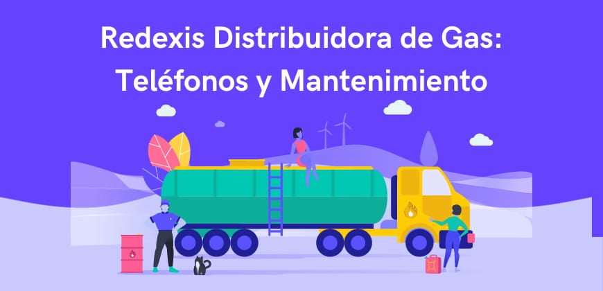 Redexis Distribuidora de Gas: Teléfonos y Mantenimiento
