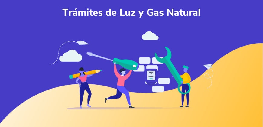 Trámites de Luz y Gas Natural